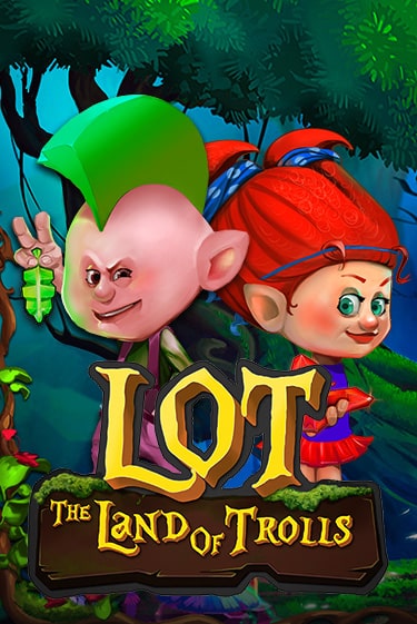 LOT Land Of Trolls бесплатно играть онлайн на сайте Гранд Казино Онлайн