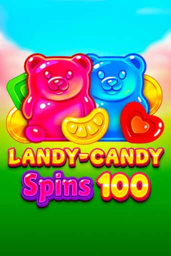 Landy-Candy Spins 100 бесплатно играть онлайн на сайте Гранд Казино Онлайн