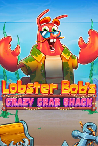 Lobster Bob's Crazy Crab Shack бесплатно играть онлайн на сайте Гранд Казино Онлайн