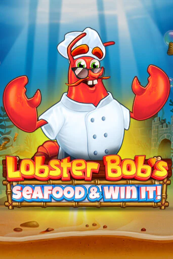 Lobster Bob's Sea Food and Win It бесплатно играть онлайн на сайте Гранд Казино Онлайн