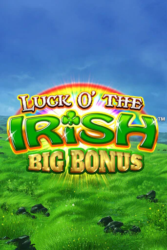 Luck O' the Irish Big Bonus бесплатно играть онлайн на сайте Гранд Казино Онлайн