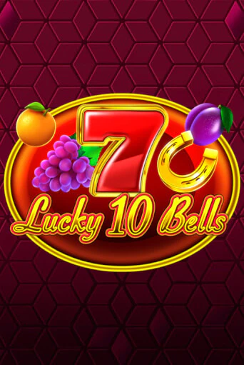 Lucky 10 Bells бесплатно играть онлайн на сайте Гранд Казино Онлайн