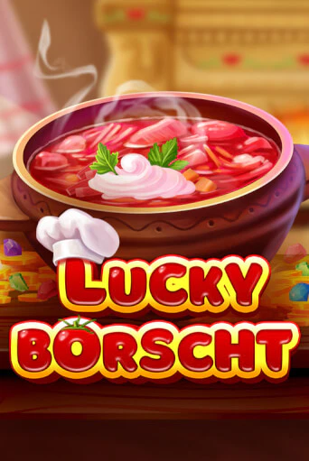 Lucky Borscht бесплатно играть онлайн на сайте Гранд Казино Онлайн