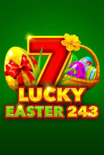 Lucky Easter 243 бесплатно играть онлайн на сайте Гранд Казино Онлайн