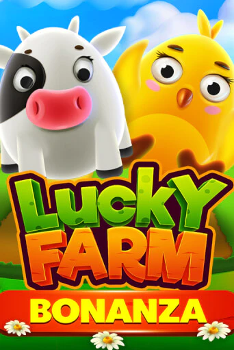 Lucky Farm Bonanza бесплатно играть онлайн на сайте Гранд Казино Онлайн