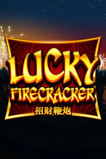 Lucky Firecracker бесплатно играть онлайн на сайте Гранд Казино Онлайн