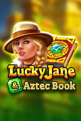 Lucky Jane & Aztec Book бесплатно играть онлайн на сайте Гранд Казино Онлайн