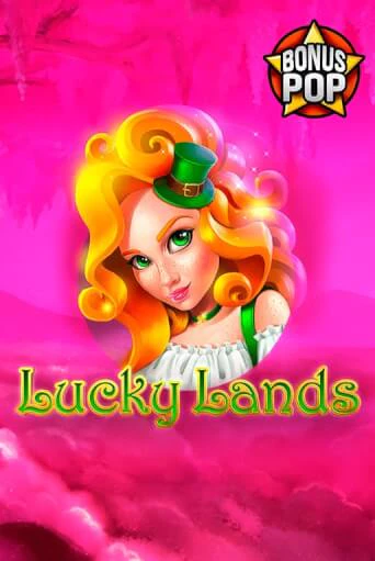 Lucky Lands бесплатно играть онлайн на сайте Гранд Казино Онлайн