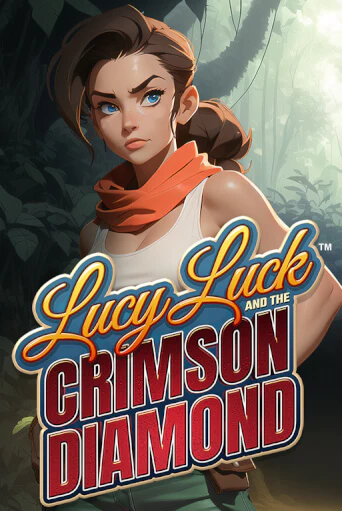 Lucy Luck and the Crimson Diamond бесплатно играть онлайн на сайте Гранд Казино Онлайн