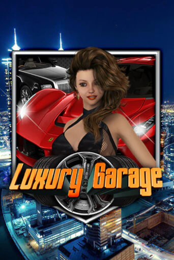 Luxury Garage бесплатно играть онлайн на сайте Гранд Казино Онлайн