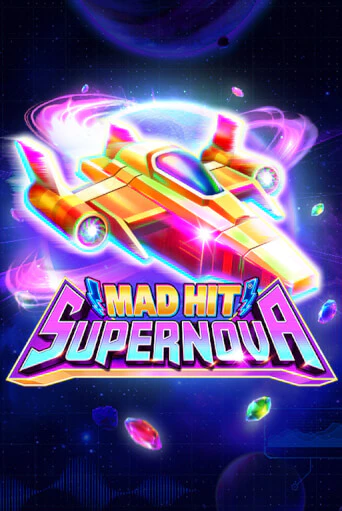 Mad Hit Supernova бесплатно играть онлайн на сайте Гранд Казино Онлайн