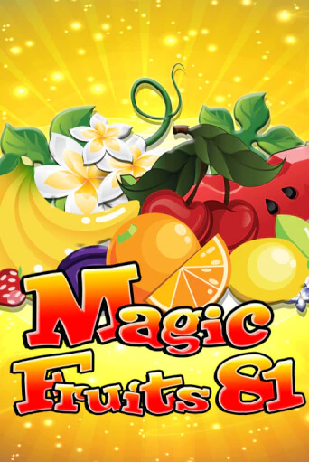 Magic Fruits 81 бесплатно играть онлайн на сайте Гранд Казино Онлайн