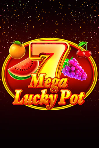 Mega Lucky Pot бесплатно играть онлайн на сайте Гранд Казино Онлайн