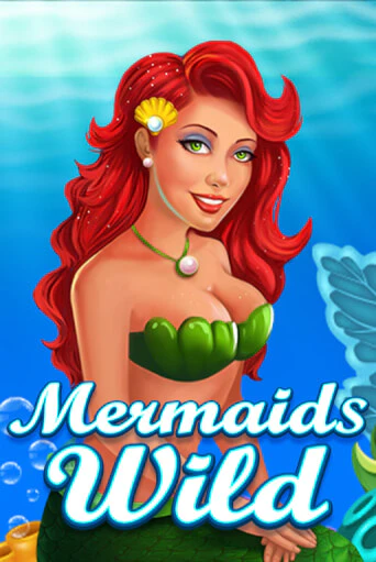 Mermaids Wild бесплатно играть онлайн на сайте Гранд Казино Онлайн