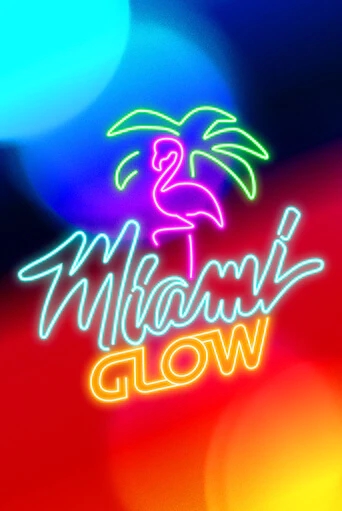 Miami Glow бесплатно играть онлайн на сайте Гранд Казино Онлайн