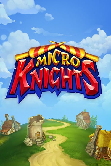 Micro Knights бесплатно играть онлайн на сайте Гранд Казино Онлайн