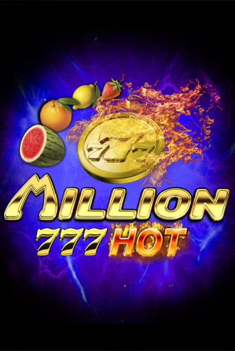 Million 777 Hot бесплатно играть онлайн на сайте Гранд Казино Онлайн