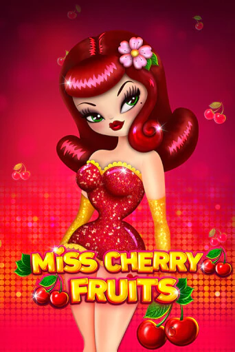 Miss Cherry Fruits бесплатно играть онлайн на сайте Гранд Казино Онлайн