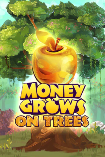 Money Grows On Trees бесплатно играть онлайн на сайте Гранд Казино Онлайн