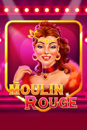 Moulin Rouge бесплатно играть онлайн на сайте Гранд Казино Онлайн