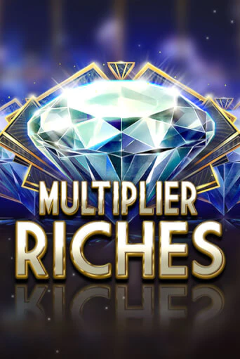 Multiplier Riches бесплатно играть онлайн на сайте Гранд Казино Онлайн