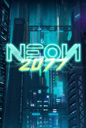 Neon 2077 бесплатно играть онлайн на сайте Гранд Казино Онлайн