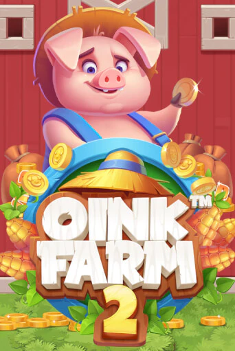 Oink Farm 2™ бесплатно играть онлайн на сайте Гранд Казино Онлайн