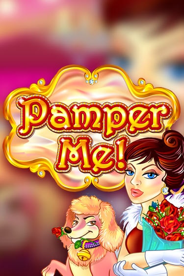 Pamper Me бесплатно играть онлайн на сайте Гранд Казино Онлайн