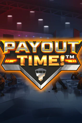 Payout Time!™ бесплатно играть онлайн на сайте Гранд Казино Онлайн