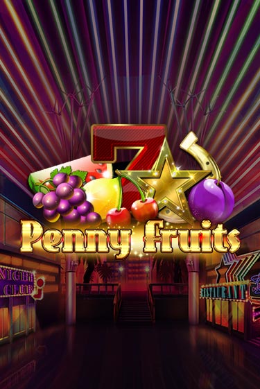 Penny Fruits бесплатно играть онлайн на сайте Гранд Казино Онлайн