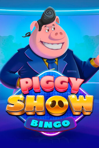 Piggy Show Bingo бесплатно играть онлайн на сайте Гранд Казино Онлайн