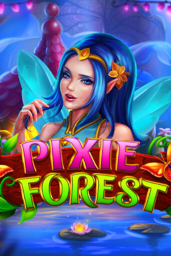 Pixie Forest бесплатно играть онлайн на сайте Гранд Казино Онлайн