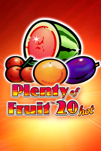 Plenty of Fruit 20 Hot бесплатно играть онлайн на сайте Гранд Казино Онлайн