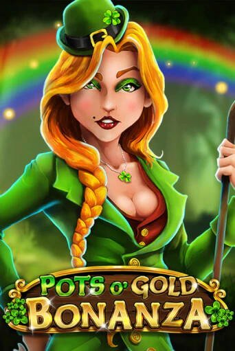 Pots O'Gold Bonanza бесплатно играть онлайн на сайте Гранд Казино Онлайн