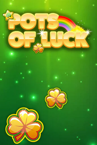 Pots of Luck бесплатно играть онлайн на сайте Гранд Казино Онлайн