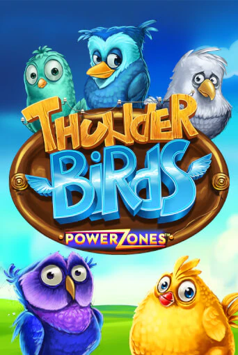 Power Zones: Thunder Birds бесплатно играть онлайн на сайте Гранд Казино Онлайн