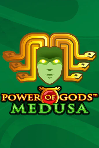 Power of Gods: Medusa Extremely Light бесплатно играть онлайн на сайте Гранд Казино Онлайн