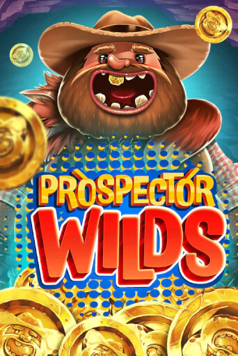 Prospector Wilds бесплатно играть онлайн на сайте Гранд Казино Онлайн