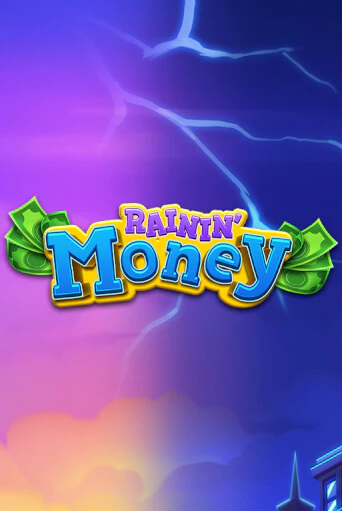 Rainin’ Money бесплатно играть онлайн на сайте Гранд Казино Онлайн