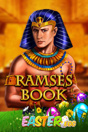 Ramses Book Easter Egg бесплатно играть онлайн на сайте Гранд Казино Онлайн