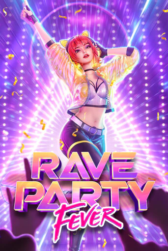 Rave Party Fever бесплатно играть онлайн на сайте Гранд Казино Онлайн