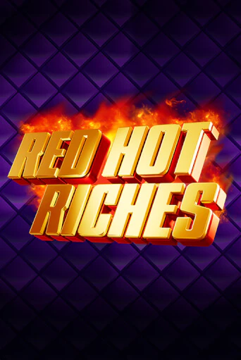 Red Hot Riches бесплатно играть онлайн на сайте Гранд Казино Онлайн