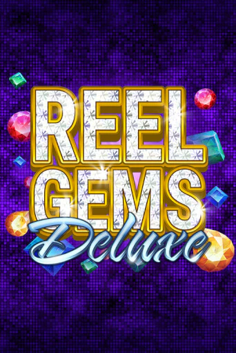 Reel Gems Deluxe бесплатно играть онлайн на сайте Гранд Казино Онлайн