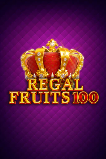 Regal Fruits 100 бесплатно играть онлайн на сайте Гранд Казино Онлайн