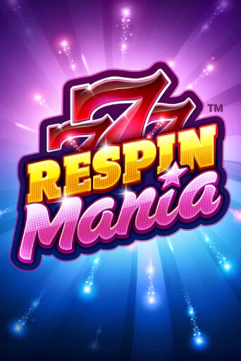 Respin Mania бесплатно играть онлайн на сайте Гранд Казино Онлайн