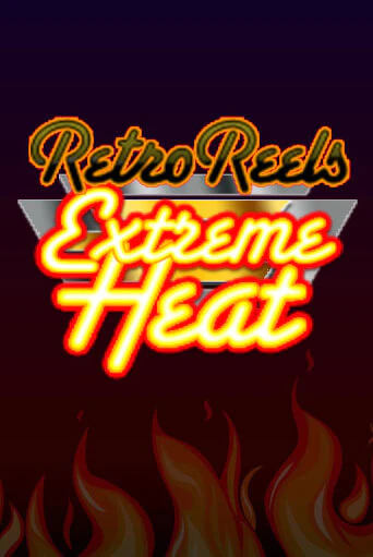 Retro Reels - Extreme Heat бесплатно играть онлайн на сайте Гранд Казино Онлайн