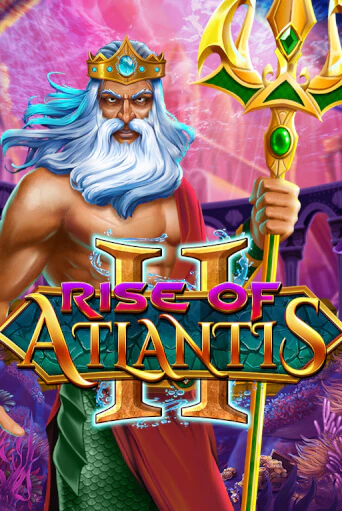 Rise of Atlantis 2 бесплатно играть онлайн на сайте Гранд Казино Онлайн