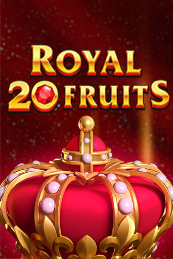 Royal Fruits 20 бесплатно играть онлайн на сайте Гранд Казино Онлайн