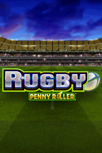 Rugby Penny Roller бесплатно играть онлайн на сайте Гранд Казино Онлайн