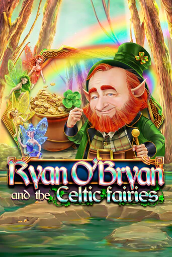 Ryan O'Bryan and the Celtic Fairies бесплатно играть онлайн на сайте Гранд Казино Онлайн